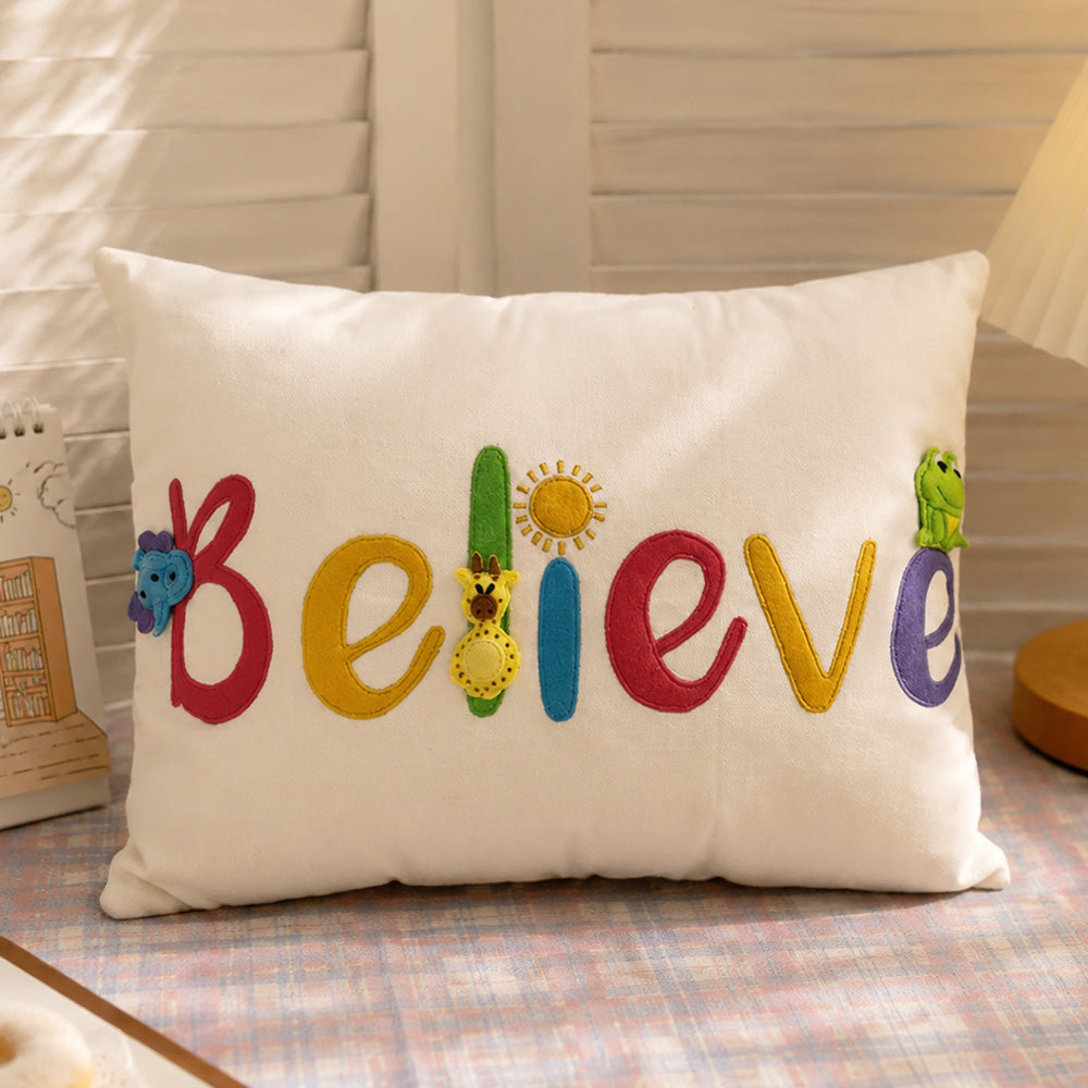 Believe - Cushion